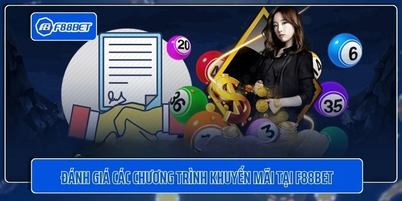 Đánh giá các chương trình khuyến mãi tại F88BET