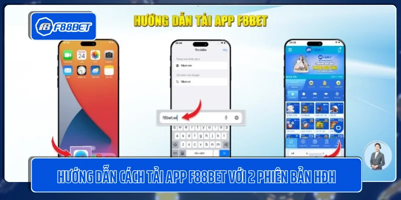 Hướng dẫn cách tải app F88BET với 2 phiên bản HĐH